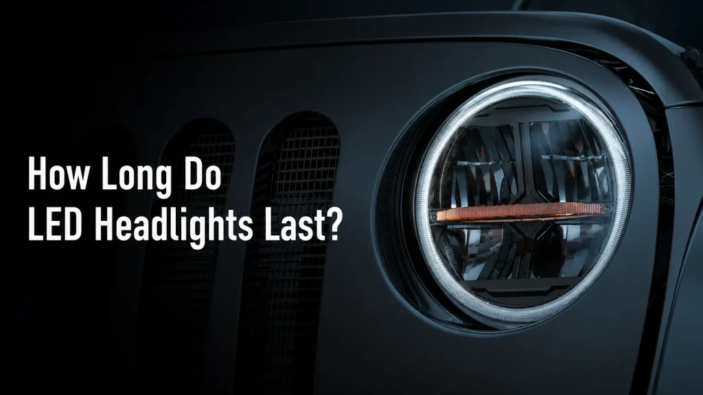 How Long Do LED Headlights Last